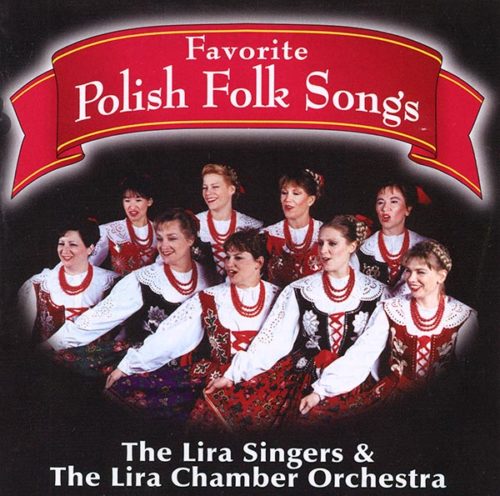 Favorite Polish Folk Songs